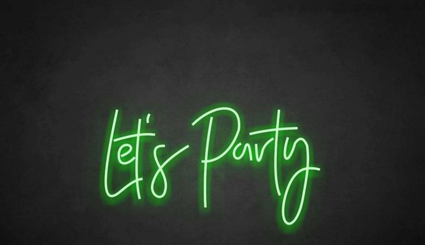 Let's Party Neon Board.