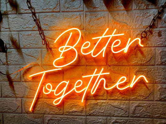 Neon Sign Board, Better Together, 12 x 24 inches (Orange)