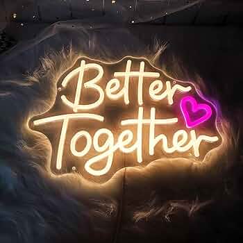 Neon Sign Board, Better Together, 30 by 60 cms
